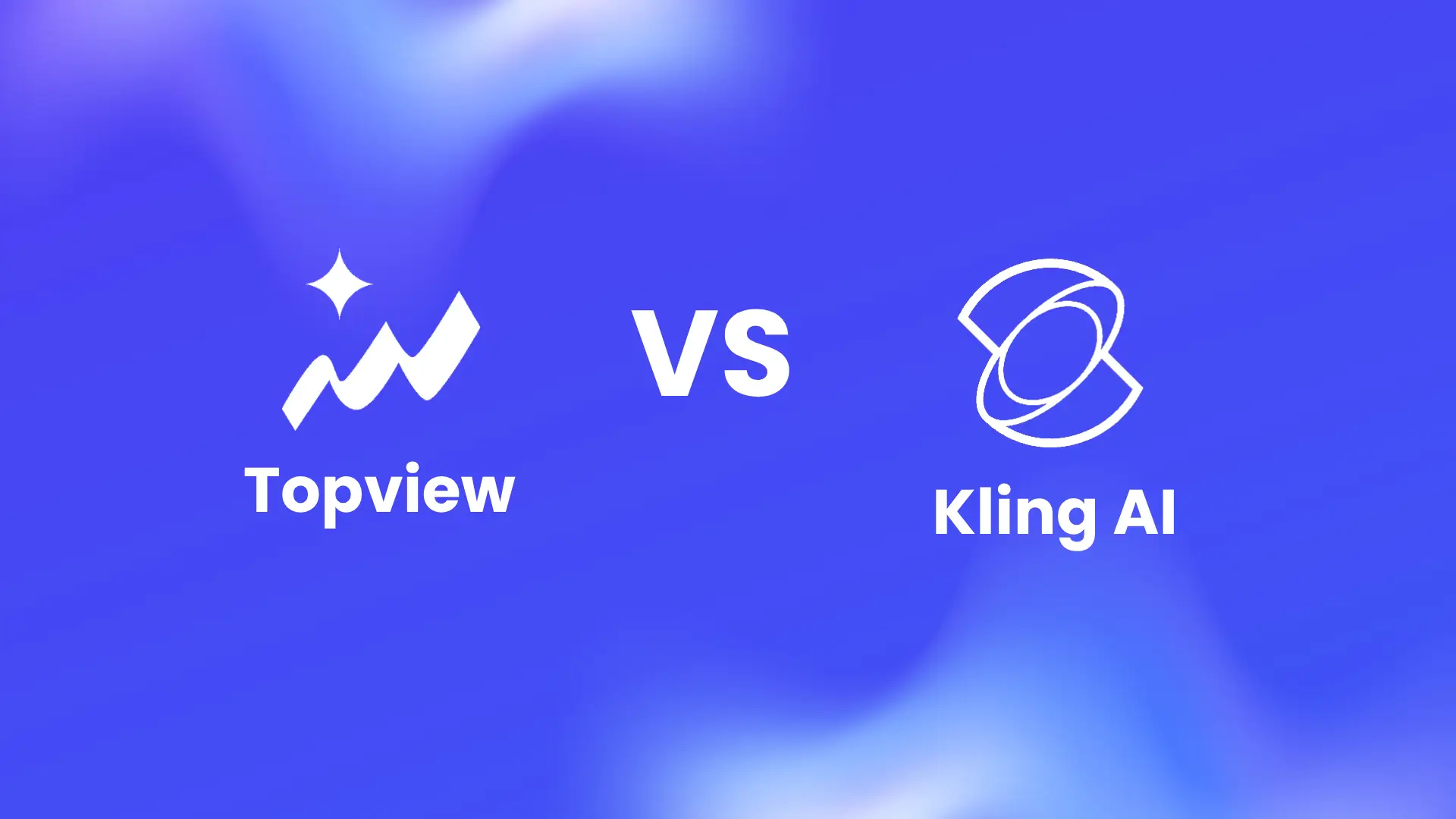 Topview vs Kling AI